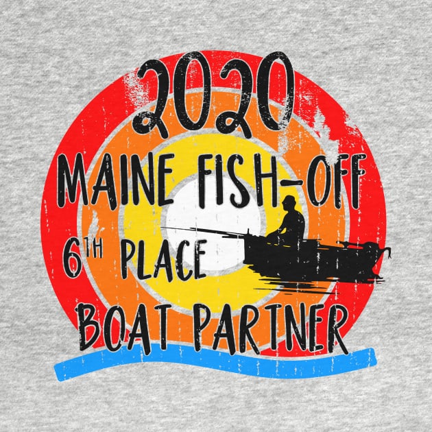 2020 Maine Fish-Off 6th Place Boat Partner by jdsoudry